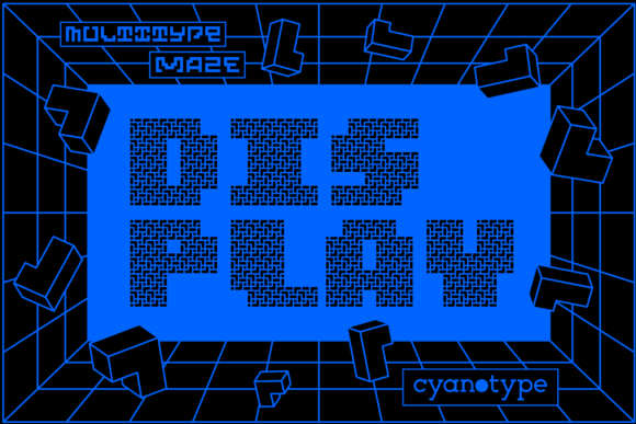 MultiType Maze Display: A Pixel-Sharp Font for Campaign Headlines