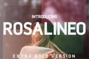 Rosalineo Extra-Bold: A Designer’s Honest Font Review