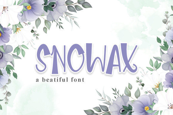 Snowax: A Whimsical Display Font That Feels Like a Thoughtful Pause